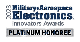 A Platinum Honoree of 2023 Military & Aerospace Electronics Innovators Awards