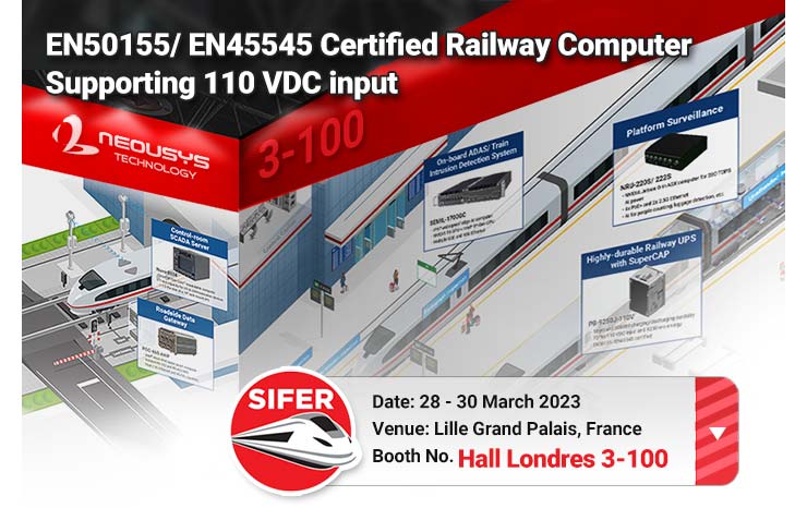 Neousys to Showcase New EN50155/ EN45545 Railway Computers with M12 and 110V DC input at SIFER 2023
