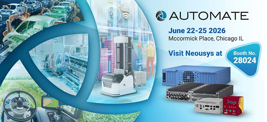 Neousys Showcases to Accelerate Physical AI Deployment at AUTOMATE 2026